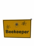 Skylt Beekeeper med sugkopp